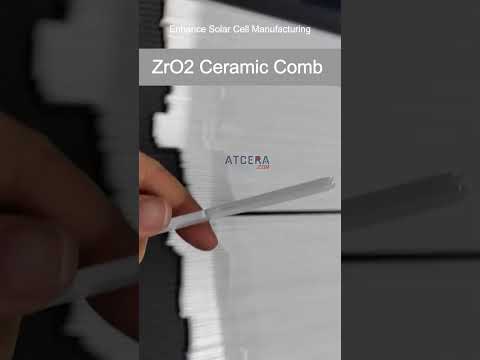 Advanced Zirconia Ceramic for Solar Cell Manufacturing