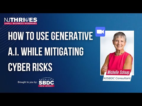 NJ Thrives #170: How To Use Generative A.I. While Mitigating Cyber Risks